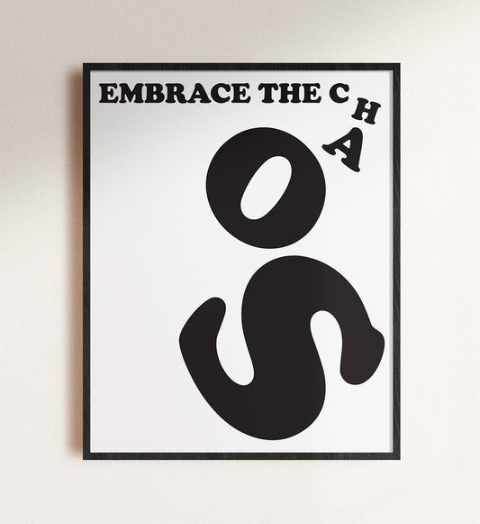 embrace the chaos typography wall art, framed