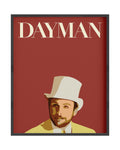 Dayman Always Sunny Wall Art (Digital Download)
