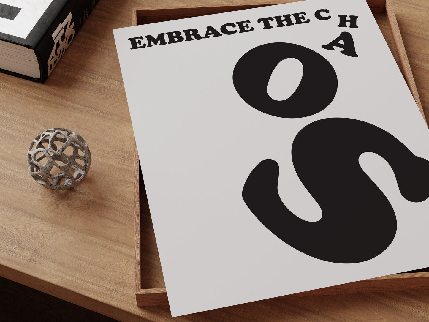 Embrace the Chaos Poster (Digital Download)